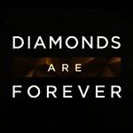 Diamonds Are Forever